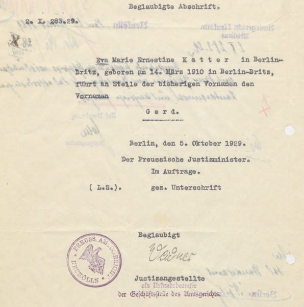 Ausschnitt der beglaubigten Abschrift der Namensänderung Katters in ‚Gerd‘ am 5. Oktober 1929  © Landesarchiv Berlin, P Rep. 370, Nr. 638
